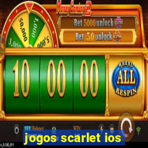 jogos scarlet ios